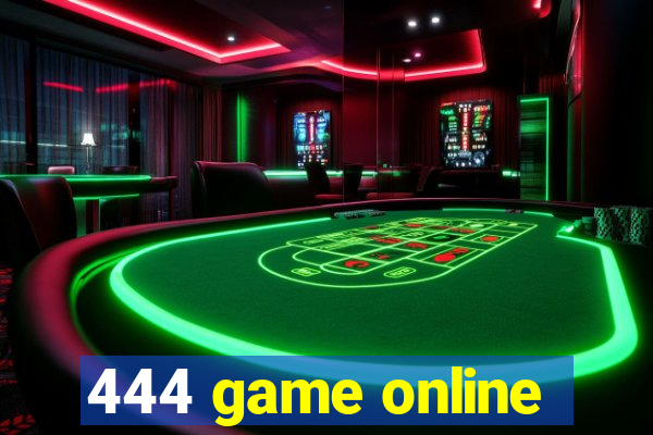 444 game online